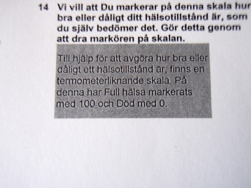 Personer som skrev 0 förflyttades omedelart till psykakuten...
