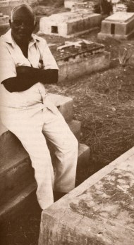 Clairvius Narcisse by the grave in Deschapelles, Haiti, where he was buried 19 years earlier. From Wade Davis book Passage of Darkness.