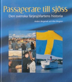 Passagerare till Sjöss av Anders Bergenek & Klas Brogren