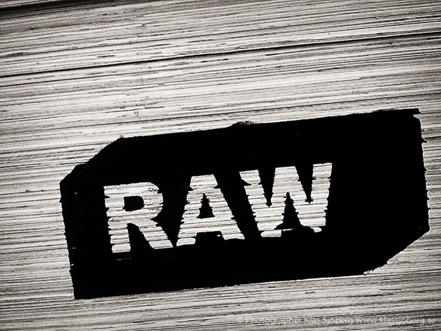 RAW - Foto: Klas Sjöberg
