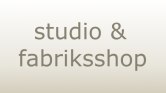 studio & fabriksshop beige stor text