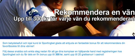 Free spins & Bonus får du när du lyckas rekrytera nya spelare till SportingBet!