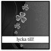 lycka till